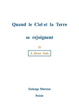 Couverture cartonnée Quand le ciel et la terre se rejoignent de Solange Moreno