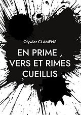 E-Book (epub) En Prime, Vers et Rimes Cueillis von Olywier Clamens