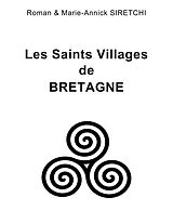 eBook (epub) Les Saints Villages de Bretagne de Roman Siretchi, Marie-Annick Siretchi