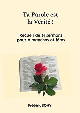 eBook (epub) Ta Parole est la Vérité ! de Frédéric Bohy