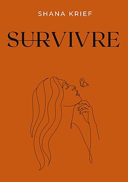 eBook (epub) Survivre de Shana Krief