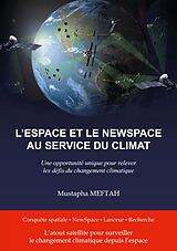 eBook (epub) L'espace et le NewSpace au service du climat de Mustapha Meftah