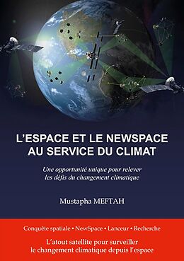 E-Book (epub) L'espace et le NewSpace au service du climat von Mustapha Meftah
