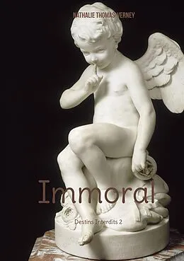 E-Book (epub) Immoral von Nathalie Thomas-Verney