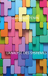 eBook (epub) L'analyse des systèmes de Jean-Louis Penin