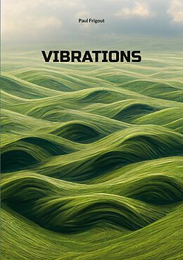 eBook (epub) Vibrations de Paul Frigout