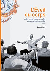 E-Book (epub) L'Eveil du corps von Benoit Lux