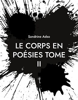 eBook (epub) Le Corps en Poésies Tome II de Sandrine Adso