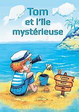 eBook (epub) Tom et l'île mystérieuse de Colette Prister