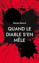 eBook (epub) Quand le Diable s'en mêle de Dorian Bérard