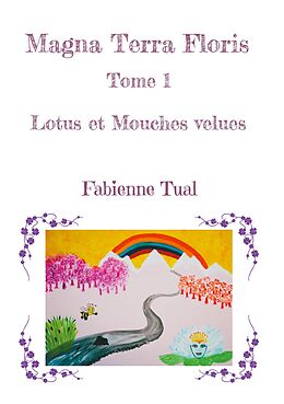 eBook (epub) Magna Terra Floris de Fabienne Tual