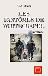 eBook (epub) Les fantômes de Whitechapel de Tout Roman