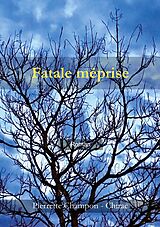 eBook (epub) Fatale méprise de Pierrette Champon - Chirac