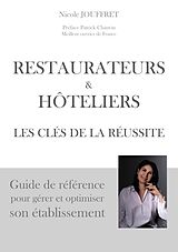 eBook (epub) Restaurateurs & hôteliers les clés de la réussite de Nicole Jouffret
