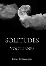 eBook (epub) Solitudes Nocturnes de Coline Gendronneau
