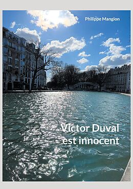 eBook (epub) Victor Duval est innocent de Philippe Mangion