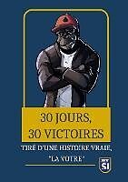 eBook (epub) 30 jours, 30 victoires de Yannick Buttignol