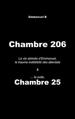 eBook (epub) Chambre 206 & Chambre 25, la suite de Emmanuel B