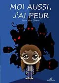 E-Book (epub) Moi aussi, j'ai peur von Izar Wu Chen