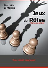 eBook (epub) Jeux de Rôles de Gwenaële Le Moignic