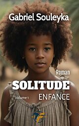 eBook (epub) Solitude de Gabriel Souleyka