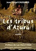 E-Book (epub) Les tribus d'Azura von Jean Pascal Caussard