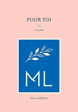 E-Book (epub) Pour toi von Marie Lumineau