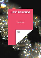 eBook (epub) L'encre rouge de Alain Pinet