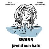 eBook (epub) Swann prend son bain de Charlotte Cuvillier