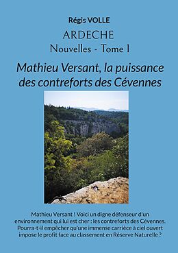 eBook (epub) Ardèche - Nouvelles - Tome 1 de Régis Volle