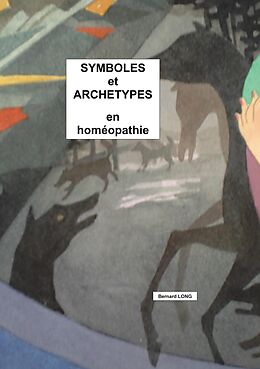 eBook (epub) Symboles et archétypes de Bernard Long