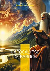 eBook (epub) L'Apocalypse de Baruch de Baruch Baruch, P. -J. Ollivier