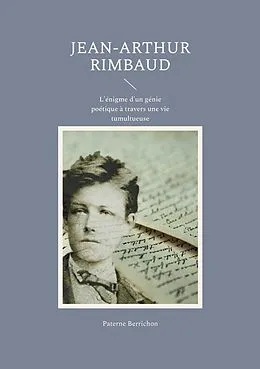 E-Book (epub) Jean-Arthur Rimbaud von Paterne Berrichon