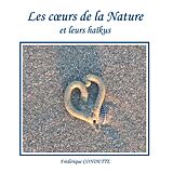 eBook (epub) Les coeurs de la Nature et leurs haïkus de Frédérique Condette