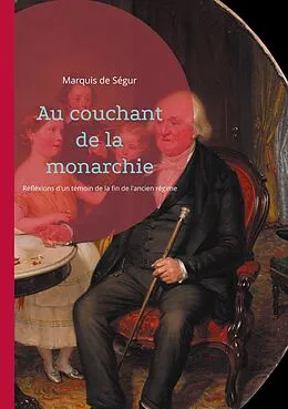 E-Book (epub) Au couchant de la monarchie von Marquis de Ségur