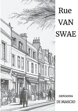 E-Book (epub) Rue Van Swae von Giovanna Di Mascio