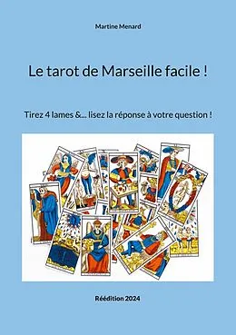 E-Book (epub) Le tarot de Marseille facile ! von Martine Menard