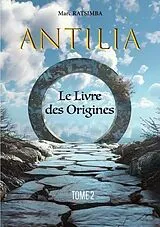 E-Book (epub) Antilia von Marc Ratsimba