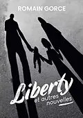 E-Book (epub) Liberty von Romain Gorce