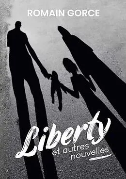 E-Book (epub) Liberty von Romain Gorce