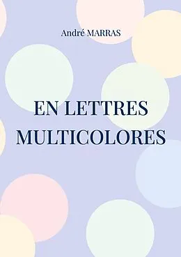 E-Book (epub) En lettres multicolores von André Marras