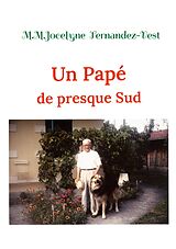 eBook (epub) Un Papé de presque Sud de M. M. Jocelyne Fernandez-Vest