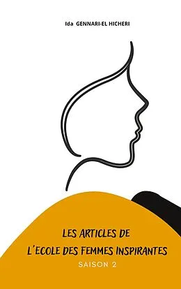 E-Book (epub) Les articles de l'Ecole des Femmes Inspirantes von Ida Gennari-El Hicheri