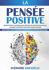 eBook (epub) La Pensée Positive de Eléonore Gwenaëlle