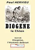E-Book (epub) Diogène le Chien von Paul Hervieu, Christophe Noël