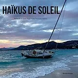 Kartonierter Einband (Kt) Haïkus de soleil von Nicolas Mougin