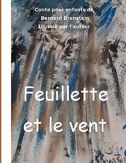 Livre Relié feuillette et le vent de Bernard Brunstein