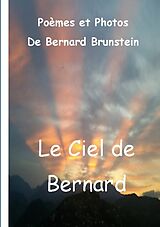 Livre Relié Le ciel de Bernard de Bernard Brunstein