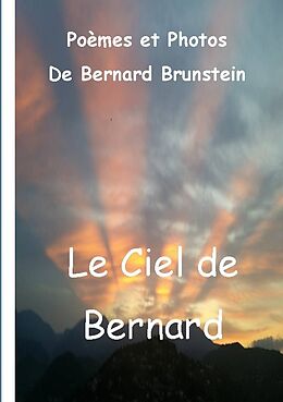 Livre Relié Le ciel de Bernard de Bernard Brunstein