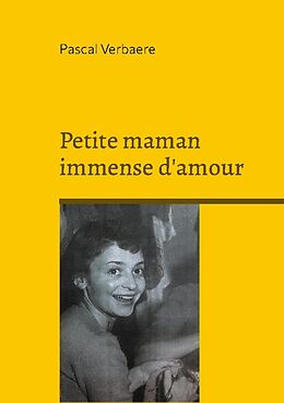 Couverture cartonnée Petite maman immense d'amour de Pascal Verbaere